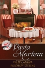 Pasta Mortem (Supper Club Mysteries #7) By Ellery Adams, Rosemary Stevens Cover Image
