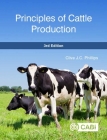 Principles of Cattle Production By Clive J. C. Phillips Cover Image