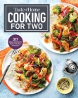 Taste of Home Cooking for Two: Hundreds of quick and easy specialties sized right for your home Cover Image