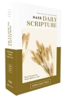 Nasb, Daily Scripture, Super Giant Print, Paperback, White/Gold, 1995 Text, Comfort Print: 365 Days to Read Through the Whole Bible in a Year Cover Image