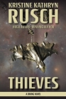 Thieves: A Diving Novel By Kristine Kathryn Rusch Cover Image