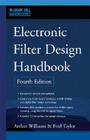 Electronic Filter Design Handbook [With CDROM] (McGraw-Hill Handbooks) Cover Image