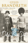 Odd Boy Out: The ‘hilarious, eye-popping, unforgettable’ Sunday Times bestseller By Gyles Brandreth Cover Image