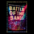 Battle of the Bands By Lauren Gibaldi, Eric Smith, Zoe Cross-Nelms (Read by) Cover Image