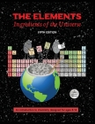 The Elements; Ingredients of the Universe By Ellen Johnston McHenry Cover Image