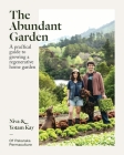 The Abundant Garden: A practical guide to growing a regenerative home garden  Cover Image