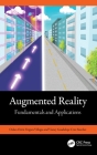 Augmented Reality: Fundamentals and Applications Cover Image