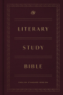 ESV Literary Study Bible By Philip Graham Ryken (Contribution by) Cover Image