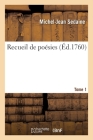 Recueil de Poésies. Tome 1 Cover Image