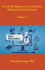 AI and ML Applications for Decision-Making in Education Sector Cover Image