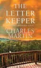 The Letter Keeper: A Murphy Shepherd Novel By Charles Martin Cover Image