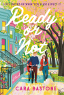 Ready or Not: A Novel By Cara Bastone Cover Image
