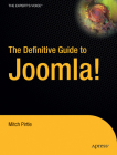The Definitive Guide to Joomla! (Definitive Guides) Cover Image