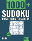 Sudoku Puzzle Book for Adults: 1000+ Easy Sudoku Puzzles with Solutions - Vol. 1 By Visupuzzle Books Cover Image