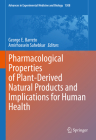 Pharmacological Properties of Plant-Derived Natural Products and Implications for Human Health (Advances in Experimental Medicine and Biology #1308) Cover Image