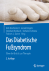 Das Diabetische Fußsyndrom: Über Die Entität Zur Therapie By Dirk Hochlenert (Editor), Gerald Engels (Editor), Stephan Morbach (Editor) Cover Image