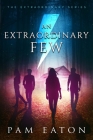 An Extraordinary Few By Pam Eaton Cover Image
