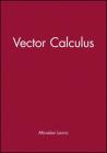 Student Solutions Manual to Accompany Vector Calculus Cover Image