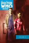 Doctor Who Archives: The Tenth Doctor Vol. 2 By Tony Lee, Leah Moore, John Reppion, Al Davison (Illustrator), Matthew Dow Smith (Illustrator) Cover Image