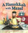 A Hanukkah with Mazel Cover Image