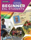 ESL - Vocabulary Development for Beginner Students Cover Image