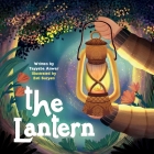 The Lantern By Tayyaba Anwar, Esti Suryati (Illustrator) Cover Image