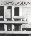 Denys Lasdun: Architecture, City, Landscape By William J R. Curtis Cover Image