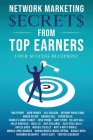 Network Marketing Secrets From Top Earners Cover Image