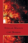 A Handbook of Stellar Magick By Cath Thompson Cover Image