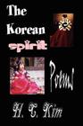 The Korean Spirit: Poems Cover Image