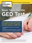 Basic Skills for the GED Test: Easy-to-Follow Lessons to Start Preparing for the GED Test, TASC Test, or HiSET Exam (College Test Preparation) Cover Image
