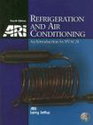 Refrigeration and Air Conditioning: An Introduction to HVAC/R [With CDROM] Cover Image