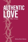 Authentic Love: A 7-Week Bible Study Cover Image