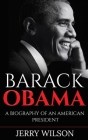 Barack Obama: A Biography of an American President Cover Image