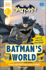 DC Batman's World Reader Level 2: Meet the Dark Knight (DK Readers Level 2) Cover Image