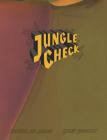 Cristina de Middel & Kalev Erickson: Jungle Check Cover Image