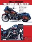 Harley-Davidson Performance Bagger By Timothy S. Remus Cover Image