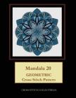Mandala 20: Geometric Cross Stitch Pattern By Kathleen George, Cross Stitch Collectibles Cover Image