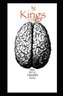31 Kings: Mental Health Game By Derrick Drakeford Cover Image
