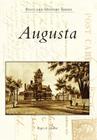 Augusta (Postcard History) By Roger A. Madore Cover Image