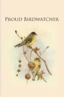 I was born to birdwatch: Gifts For Birdwatchers - a great logbook, diary or notebook for tracking bird species. 120 pages By All Animal Journals Cover Image
