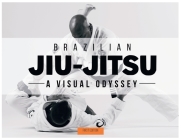 Brazilian Jiu-Jitsu - A Visual Odyssey By Freddy Flores Cover Image