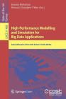 High-Performance Modelling and Simulation for Big Data Applications: Selected Results of the Cost Action Ic1406 Chipset By Joanna Kolodziej (Editor), Horacio González-Vélez (Editor) Cover Image