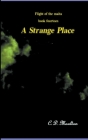A Strange Place By C. D. Moulton Cover Image