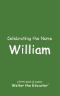 Celebrating the Name William Cover Image