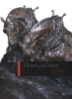 Heart of the West: New Painting and Sculpture of the American West (Western Passages) By Denver Art Museum Cover Image