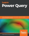 Learn Power Query: A low-code approach to connect and transform data from multiple sources for Power BI and Excel Cover Image