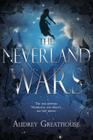 The Neverland Wars By Audrey Greathouse Cover Image