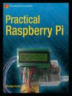 Practical Raspberry Pi (Technology in Action) Cover Image
