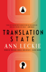 Translation State By Ann Leckie Cover Image